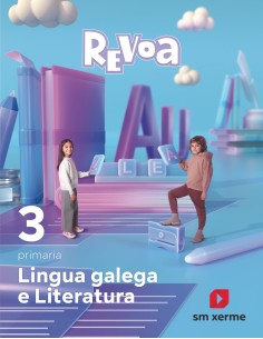 LINGUA GALEGA 3ºPRIMARIA REVUELA GALICIA 2022